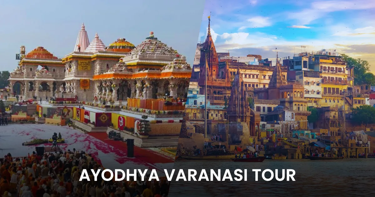 Varanasi to Ayodhya Tour Package