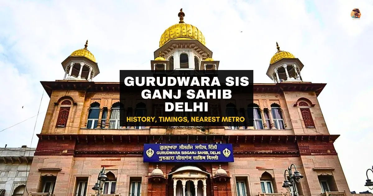 Gurudwara Sis Ganj Sahib